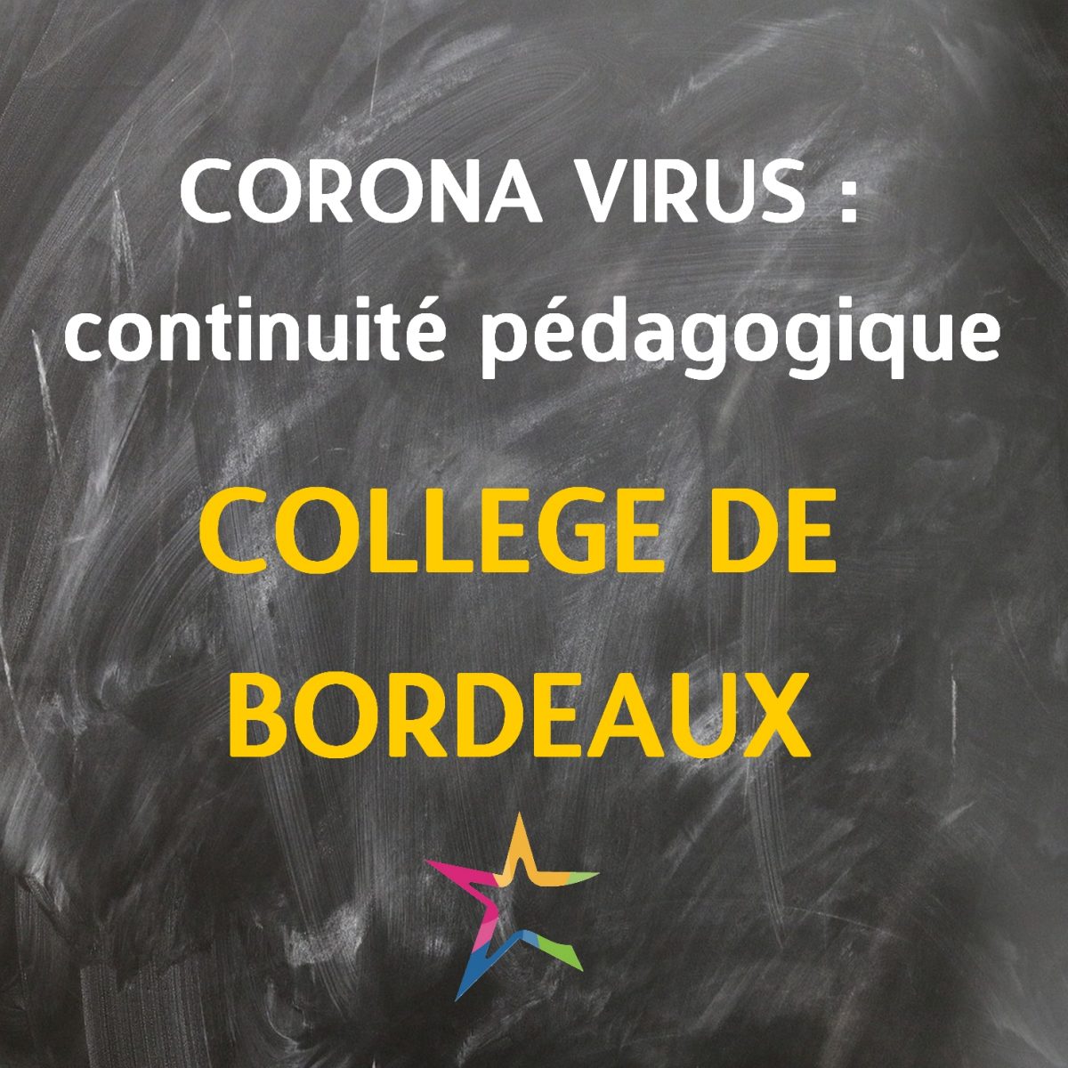 CORONA VIRUS : continuité pédagogique au collège BX