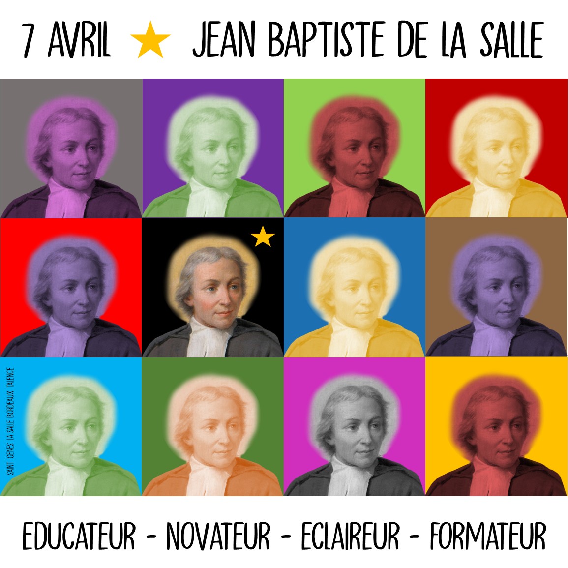 7 avril : fête de Saint Jean Baptiste de La Salle